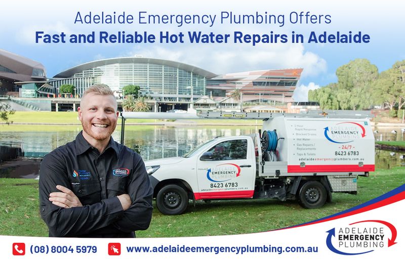 Adelaide Emergency Plumbing Offers Fast and Reliable Hot Water Repairs in Adelaide